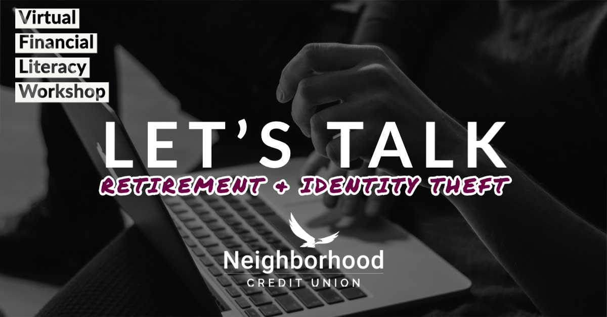 Image of laptop with works "Let's talk retirement & identity theft"